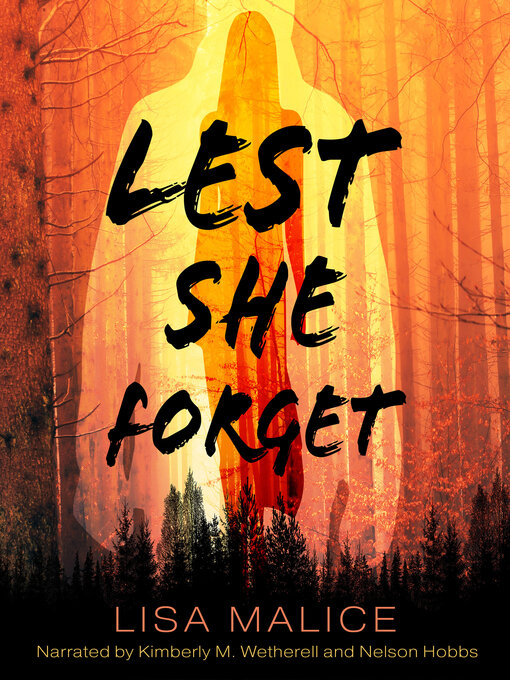 Title details for Lest She Forget by Lisa Malice - Available